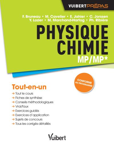 Physique chimie MP-MP* : cours, synthèse, exercices corrigés, sujets de concours : tout-en-un