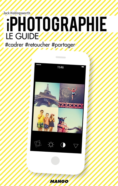 Iphotographie, le guide