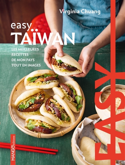 Taïwan : les meilleurs recettes de mon pays tout en images