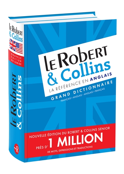 Le Robert & Collins : grand dictionnaire français-anglais, anglais-français