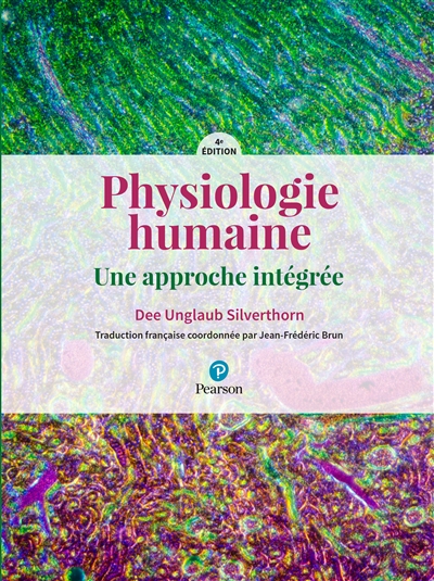Physiologie humaine : une approche intégrée