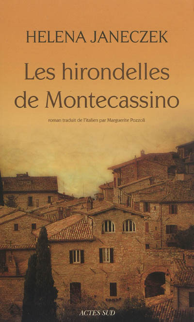 Les hirondelles de Montecassino : roman