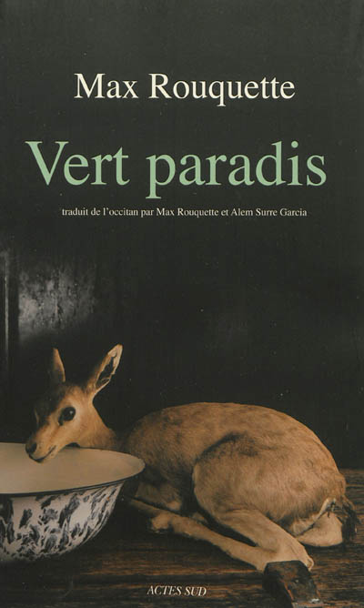 Vert paradis : livres I et II Suivi d'un entretien de Max Rouquette avec Henri Giordan
