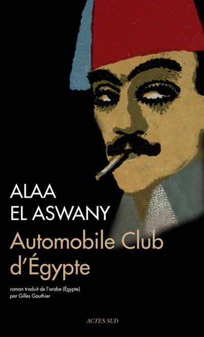 Automobile club d'Égypte : roman