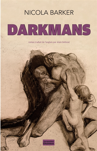 Darkmans : roman