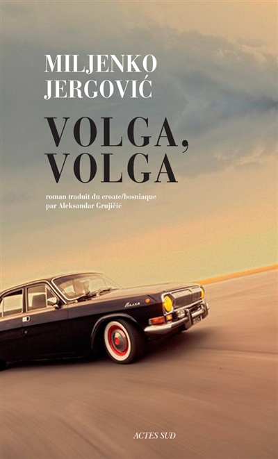 Volga, Volga : roman