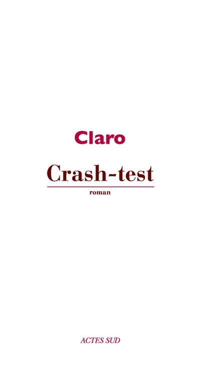 Crash-test : roman