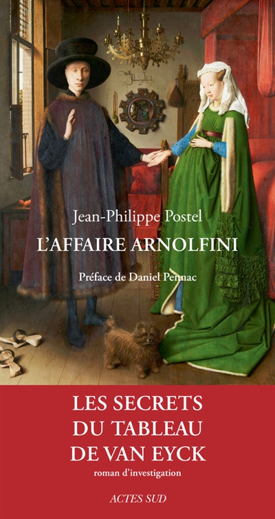 L'affaire Arnolfini : les secrets du tableau de Van Eyck