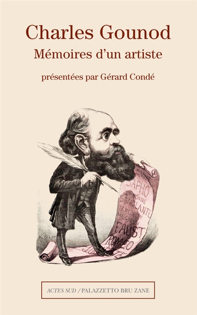 Charles Gounod, mémoires d'un artiste
