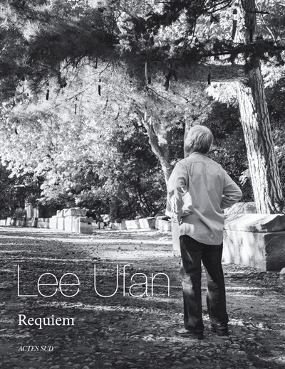 Lee Ufan : Requiem. Alyscamps, 2021-2022