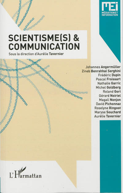 MEI Médiation et information. . 35 , Scientisme(s) et communication