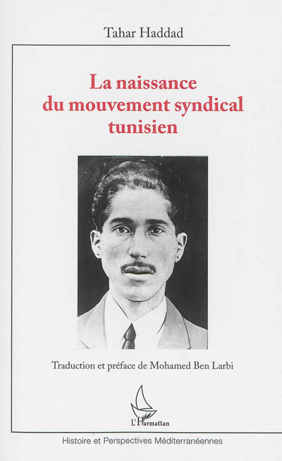 La naissance du mouvement syndical tunisien