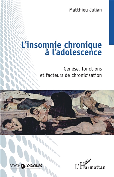 L'insomnie chronique à l'adolescence : genèse, fonctions et facteurs de chronicisation