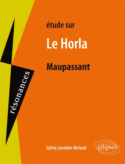 Étude sur Maupassant, "Le Horla"