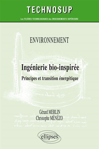 Ingénierie bio-inspirée : principes et transition énergétique