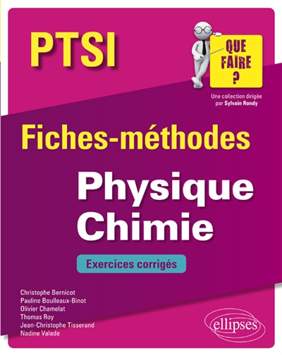 Physique chimie PTSI : fiches-méthodes : exercices corrigés