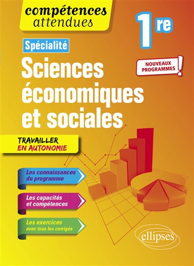 Sciences économiques et sociales : première : spécialité : nouveaux programmes