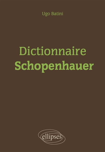 Dictionnaire Schopenhauer