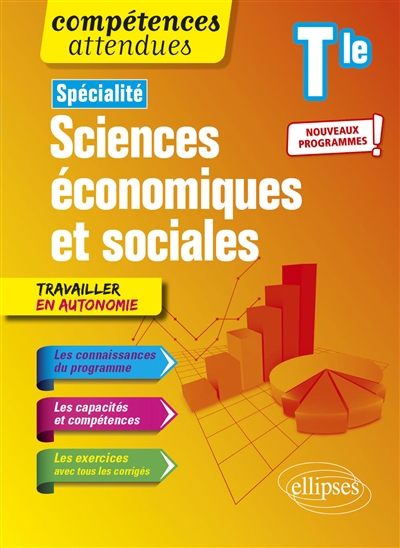 Sciences économiques et sociales : spécialité : terminale : nouveaux programmes