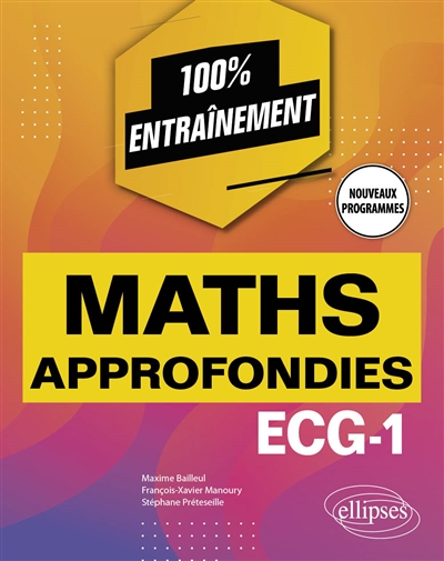 Maths approfondies : ECG-1 : nouveaux programmes