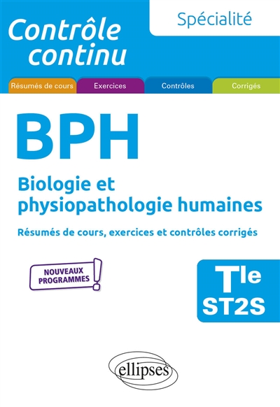 Spécialité BPH Tle ST2S : Biologie et physiopathologie humaines