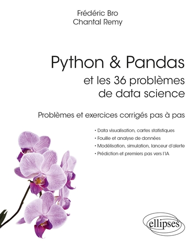 Python et Pandas et les 36 problèmes de data science : problèmes et exercices corrigés pas à pas
