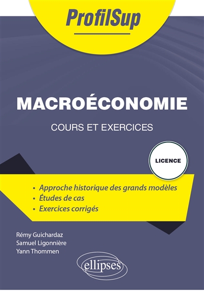 Macroéconomie : cours et exercices