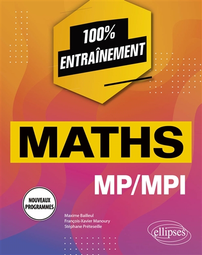 Maths MP-MPI : nouveaux programmes