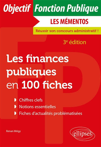 Les finances publiques en 100 fiches : toutes catégories