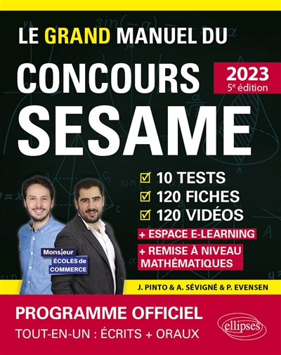 Le grand manuel du concours SéSAME : édition 2023 : nouveau programme officiel : 10 tests, 120 fiches, 120 vidéos, 1 000 questions