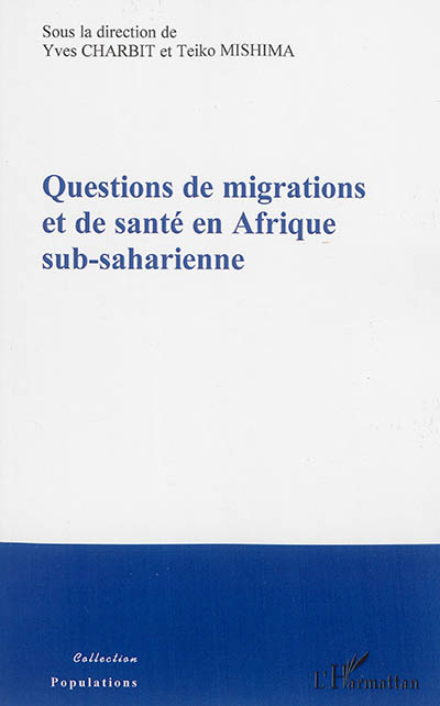 Questions de migrations et de santé en Afrique sub-saharienne : recherches interdisciplinaires en France et au Japon