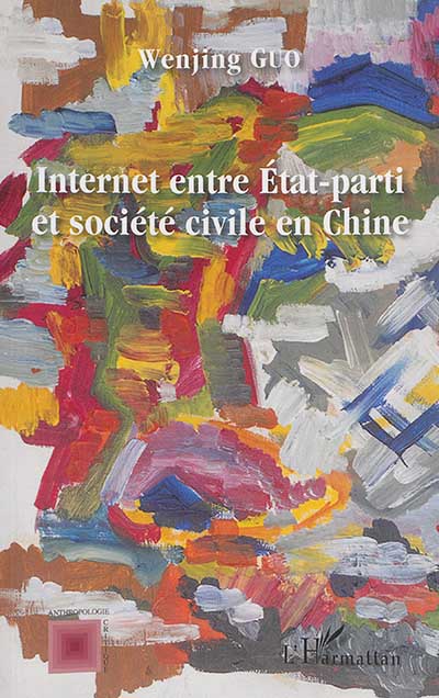 Internet entre État-parti et société civile en Chine