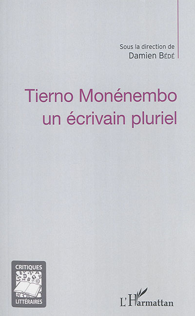 Tierno Monénembo, un écrivain pluriel