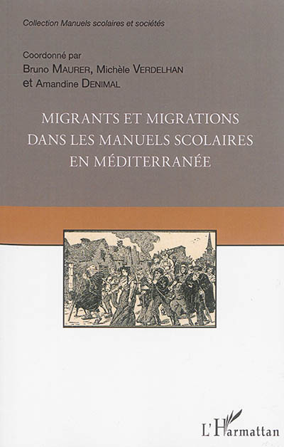 Migrants et migrations dans les manuels scolaires en Méditerranée