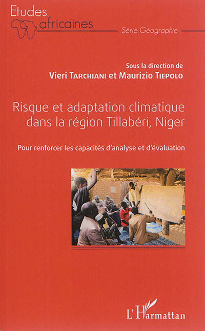 Risque et adaptation climatique dans la région Tillabéri, Niger : pour renforcer les capacités d'analyse et d'évaluation