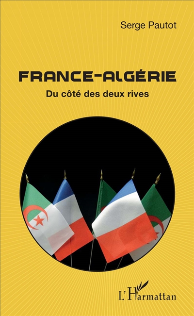 France-Algérie : du côté des deux rives