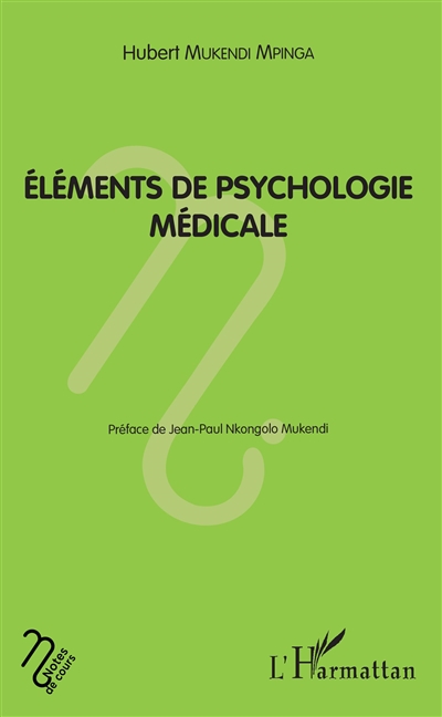 Elements de psychologie médicale