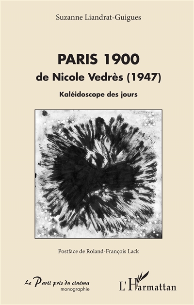 Paris 1900 de Nicole Vedrès, 1947 : kaléidoscope des jours