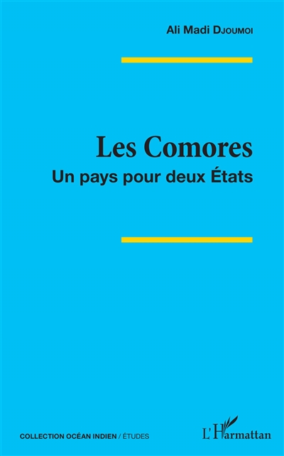 Les Comores : un pays pour deux États