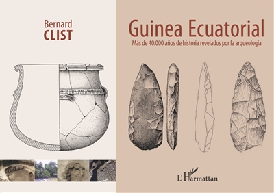 Guinea ecuatorial : más de 40000 años de historia revelados por la arqueología