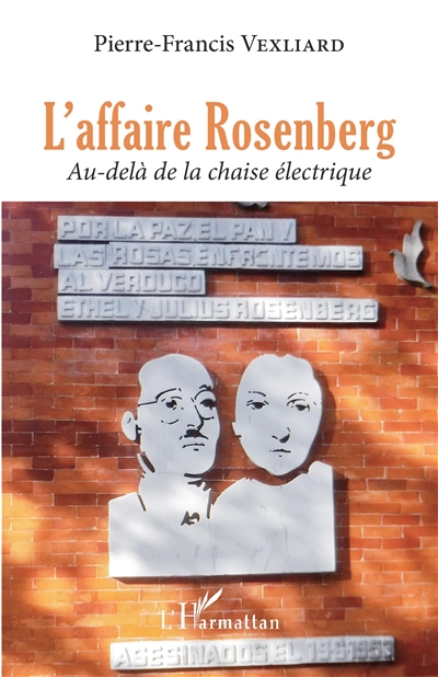 L'affaire Rosenberg : au-delà de la chaise électrique