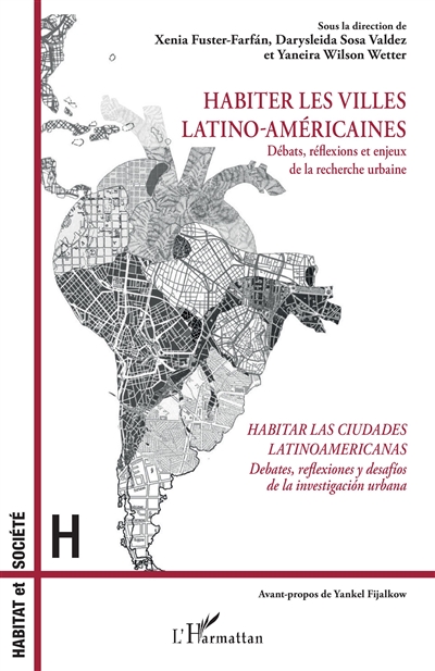 Habiter les villes latino-américaines : débats, réflexions et enjeux de la recherche urbaine
