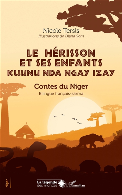 Le hérisson et ses enfants : contes du Niger = Kuunu nda ngay izay : contes du Niger