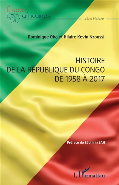 Histoire de la République du Congo de 1958 à 2017