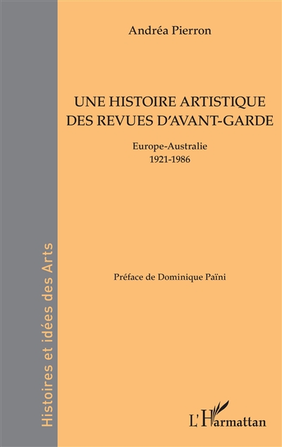Une histoire artistique des revues d'avant-garde : Europe-Australie - 1921-1986
