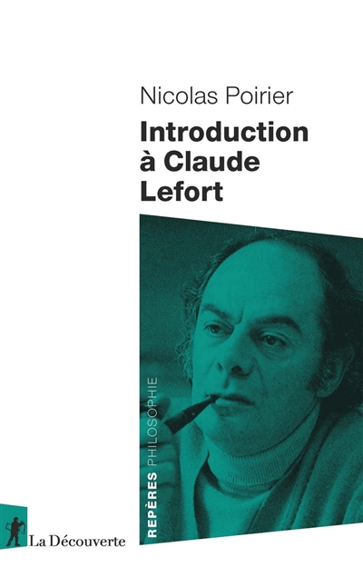 Introduction à Claude Lefort