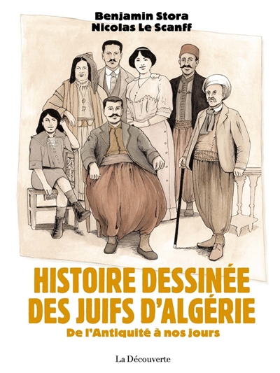 Histoire dessinée des Juifs d'Algérie : de l'Antiquité à nos jours