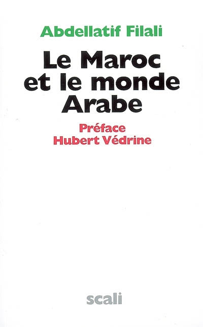 Le Maroc et le monde arabe