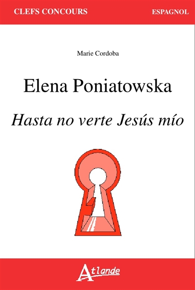 Elena Poniatowska, "Hasta no verte Jesús mío"