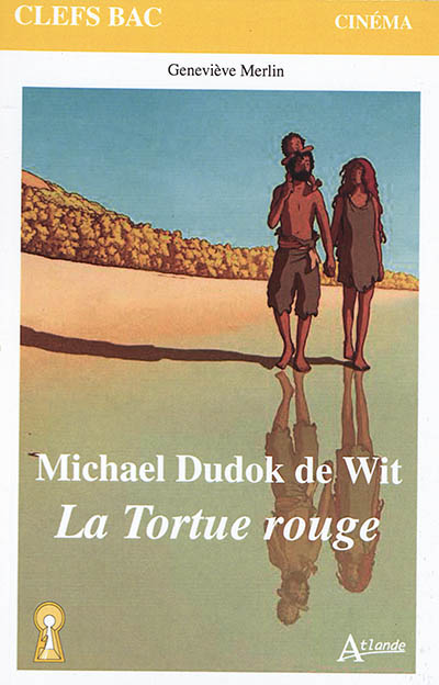 Michael Dudok de Wit, "La tortue rouge"